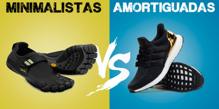 zapatillas minimalistas vs amortiguadas
