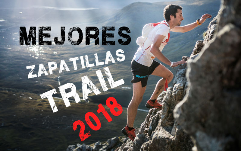 Mejores zapatillas Trail Running 2021 para distancias largas 