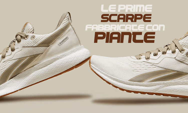 Le nuove scarpe Reebok biodegradabili - StreetProRunning Blog