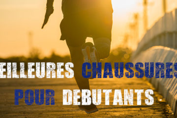 Meilleures chaussures running pour débutants