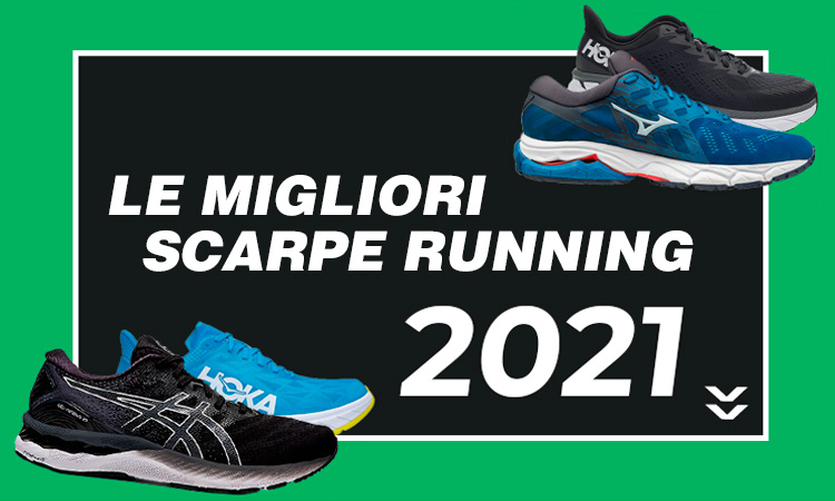 Le migliori scarpe running 2021