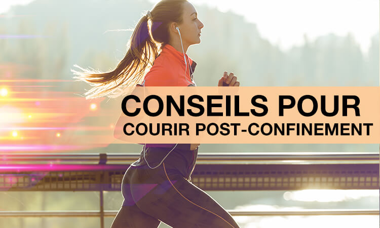 Conseils pour courir post confinement