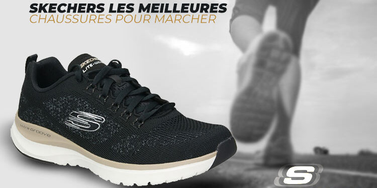 Meilleures chaussures Skechers