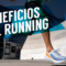 beneficios de correr