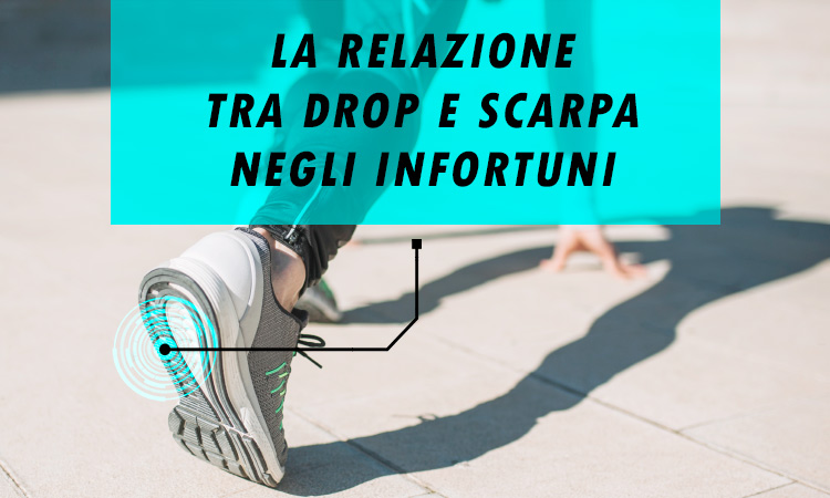 drop delle scarpe e gli infortuni