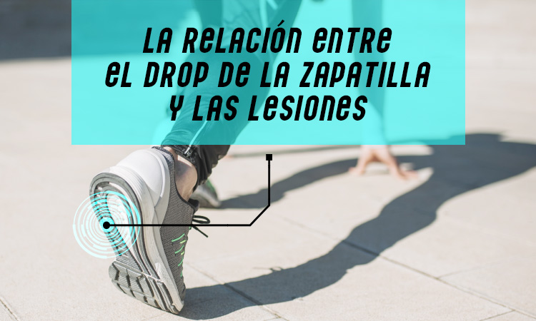 drop de la zapatilla y lesiones