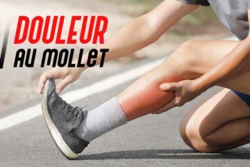 Douleurs au mollet